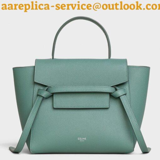 Replica Celine Belt Nano Bag In Celadon Grained Calfskin